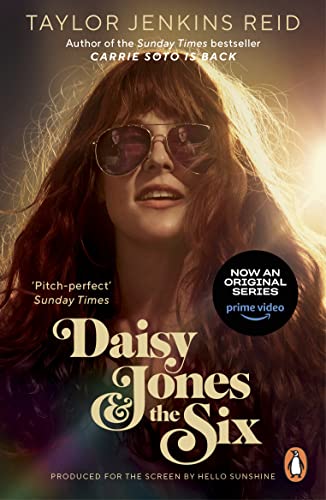 Daisy Jones and The Six: From the author of the...